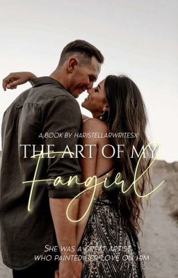 The Art of A Fangirl | AvNeil ( Under Editing)