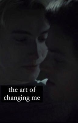 The art of changing me