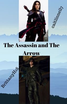 The Assassin and The Arrow