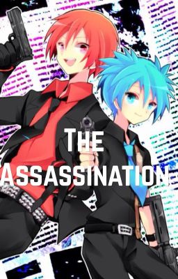 The Assassination 