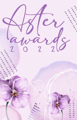 The Aster Awards 2022 [OPEN]