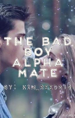 The Bad Boy Alpha Mate