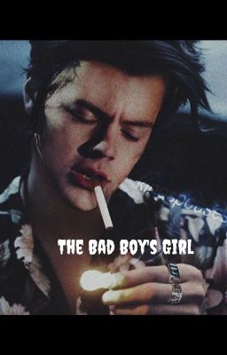 The Bad Boys Girl (H.S) Rewritting