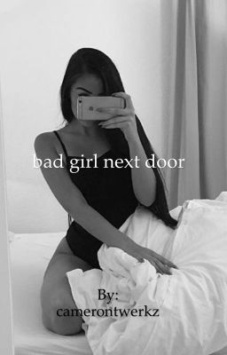 The Bad Girl Next Door