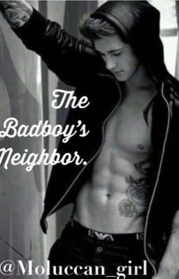 The Badboy's Neighbor. 