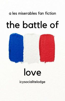 the battle of love → les mis