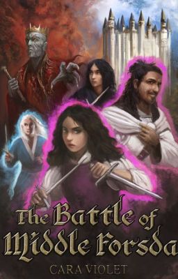 The Battle of Middle Forsda: The Prequel Novellas