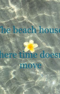 The beach house where time doesn't move