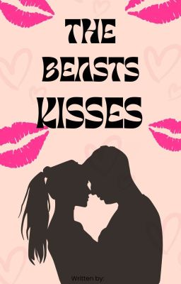 The beast Kisses