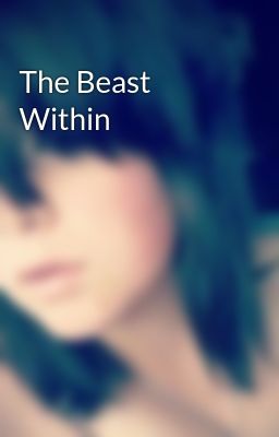 The Beast Within