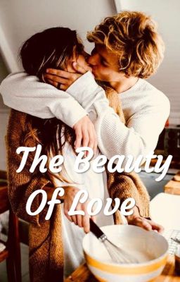 The Beauty of Love