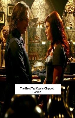 The Best Tea Cup is Chipped: Book 2