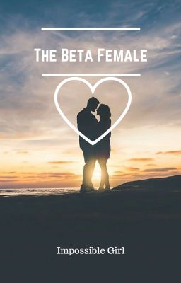 The Beta Female