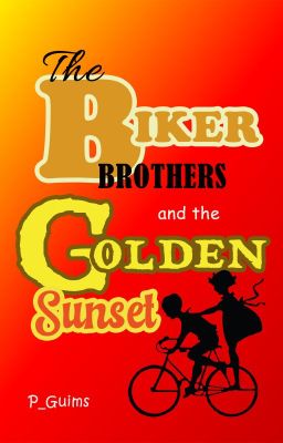The Biker Brothers and the Golden Sunset