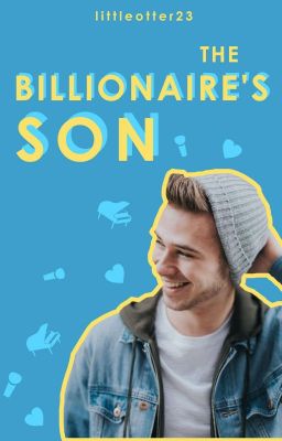 The billionaire's son