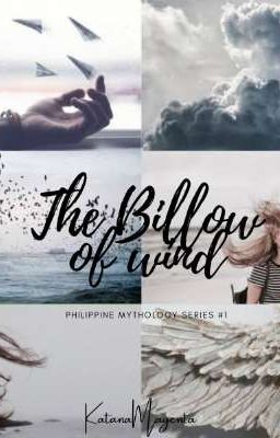 The Billow of Wind