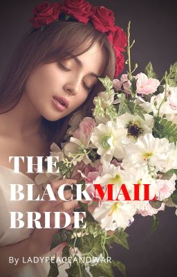 The Blackmail Bride