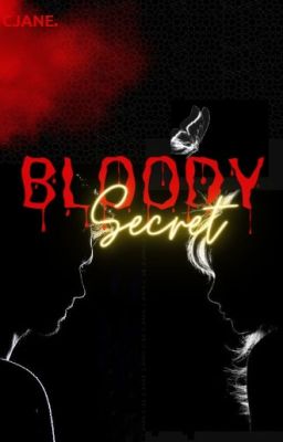 The Bloody Secret