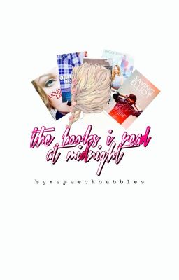 The Books I Read at Midnight [a collection of Wattpad's best books]