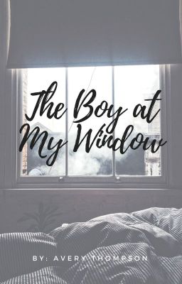 The Boy at My Window