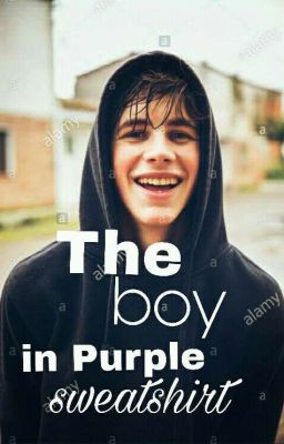 The boy in purple sweatshirt