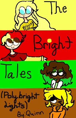 The Bright Tales (Poly Bright Lights)