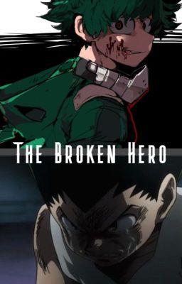 The Broken Hero