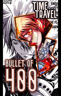 Read Stories The Bullet of 400 Years (KHR Fanfic) - TeenFic.Net