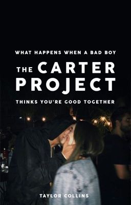 Read Stories The Carter Project ✓ - TeenFic.Net