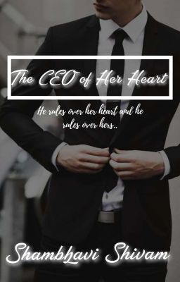 Read Stories The CEO Of Her Heart - TeenFic.Net