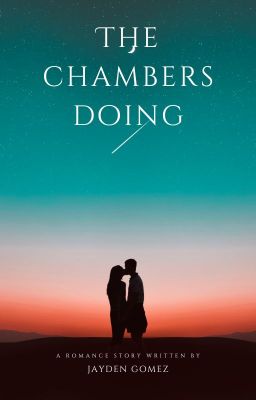 The Chambers doing