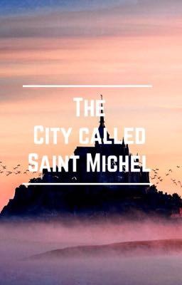 The City called Saint Michel