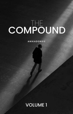 Read Stories The Compound - TeenFic.Net