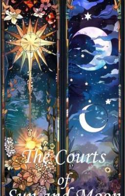 The Courts of Sun and Moon