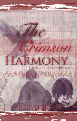 The Crimson Harmony (Shingeki no Kyojin/Attack on Titan fanfic)