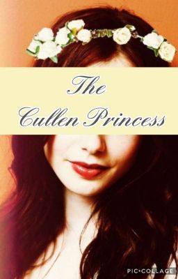 The Cullen Princess [1]