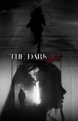 The Dark Night #1