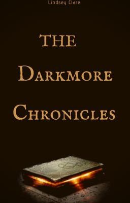 The Darkmore Chronicles Book 3 ✔️