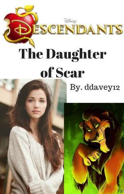 The Daughter Of Scar (Disney Descendants)