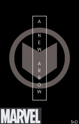 Read Stories The Dawn of a New Arrow || Son of Hawkeye, Male Reader - TeenFic.Net