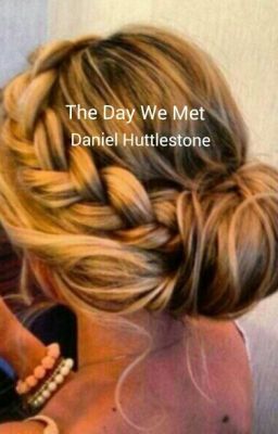 The day we met ...//D.H