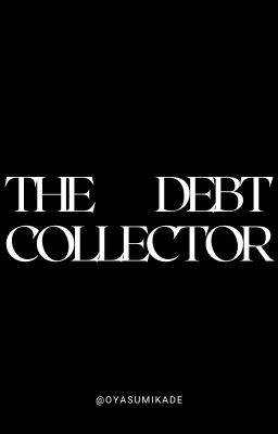 The Debt Collector