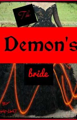 The demon's bride (Oneshot)