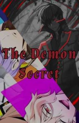 The Demon Secret [Obey Me x The Mistif Of Demon King Academy]