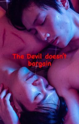 The Devil doesn't bargain {Vegaspete}