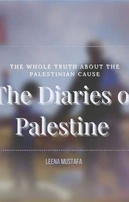 The Diaries of Palestine Part 2 (The 7th of October)