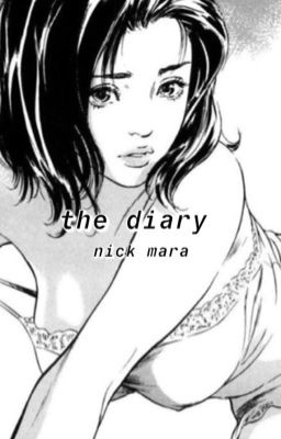 the diary; nick mara