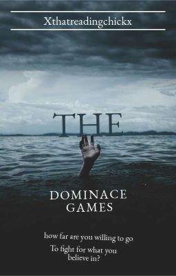 THE DOMINANCE GAMES