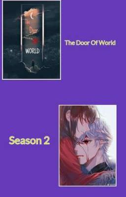 The Door OF World Season2