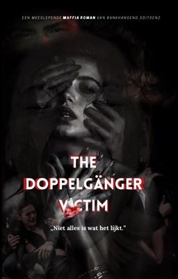 The Doppelgänger Victim